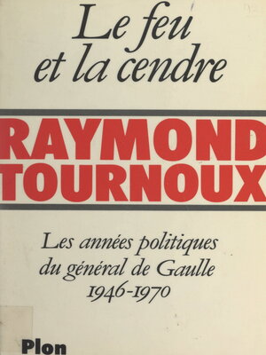 cover image of Le feu et la cendre